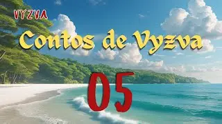 Contos de Vyzva: Perdidos na Praia #05 (Finale)