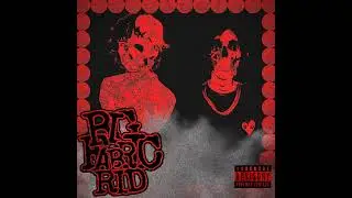 lil rid & Damn Fabric - Look How Lovely She Was (Official Audio)