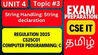 CS25C01 C Programming | String Declaration in C | Anna University R2025
