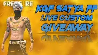 KGF SATYA FF LIVE STREAM CUSTOM GIVEAWAY GARDEN FREEFIRE #kgfsatyafflive #totalgaming