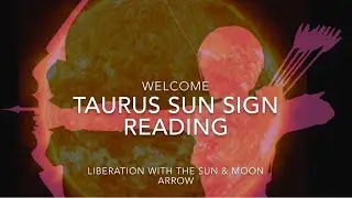Taurus Sun Sign Reading ♉️ Liberation with the Sun & Moon Arrow 💫 Starseeds Twin Flame Reading