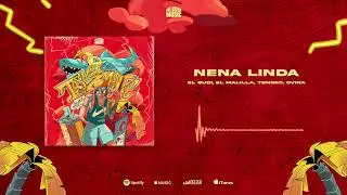 El Gudi, El Malilla, Tensec, Ovi&ntilde;a - Nena Linda (VISUALIZER) @FullbrandMusicMx