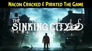 Frogwares Released A Video Showing Nacon Cracked & Pirated Their Game