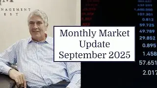 Monthly Market Update September 2025