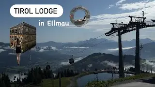 Tirol Lodge in Ellmau - Österreich von seiner schönsten Seite🌿🌷⛰️🌞🌺