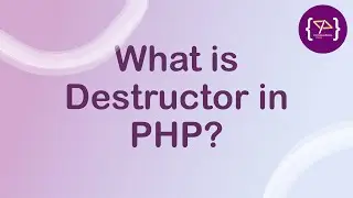 Destructor in PHP | Destructor in PHP in Hindi | Destructor in PHP | PHP में  Destructor क्या है?