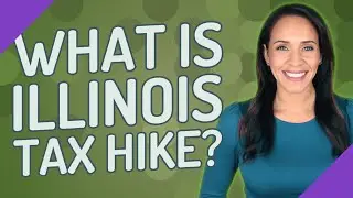 What is Illinois tax hike?