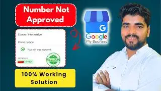 Google Business Profile Number Not Approved | 100% Working Solution | Step By Step | Digital Rajesh
