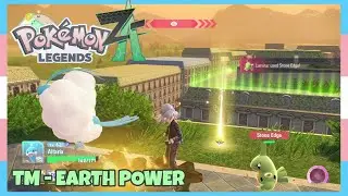 Where To Get TM Earth Power In Pokemon Legends ZA | Location Quick Guide