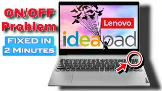 Lenovo laptop power ON OFF issue