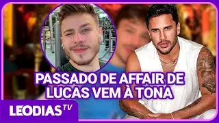 PASSADO REVELADO: AFFAIR DE LUCAS GUIMARÃES ATUAVA COMO ACOMPANHANTE DE LUXO NA EUROPA