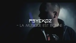 Psyckoz - La musique est bonne Feat Lighta D & Caporal Nigga & Santor & Dynamikilla...