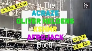 In The DJ Booth: Afrojack, KSHMR, Oliver Heldens & Acraze at ULTRA Beach Costa Del Sol | TA-DAH.TV