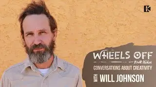 Will Johnson on Creativity, Collaboration, and the Long Game