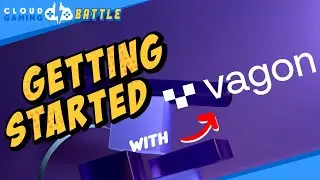 VAGON Cloud Gaming | НАЧАЛО РАБОТЫ И НАСТРОЙКА