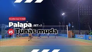TURNAMEN DANDIM CUP IV 2025 - PALAPA (KOTA) VS TUNAS MUDA (DASUK) SET 1