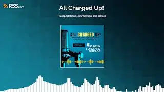 Transportation Electrification: The Basics