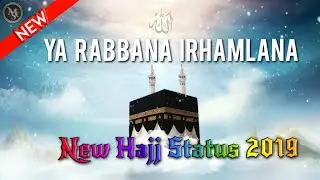 HAJJ WHATS APP STATUS 2019