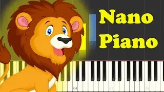 🎹 Little Baby Bum &ndash; Going On A Lion Hunt | Nano Piano Tutorial 🦁