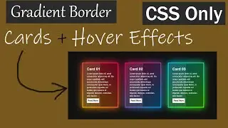 Creative CSS Gradient Border Cards