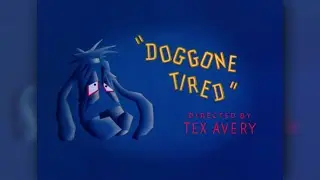 Doggone Tired (1949) - Short Film
