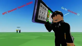 NPC Steamer Tycoon [NEW] - Why NPC bot streamer?