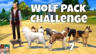 SIMS 4 VIDEO | WOLF PACK CHALLENGE | EPISODE 7