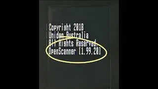 How start to using the OpenScanner Custom Firmware for Uniden Scanners