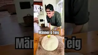 #m&auml;nner & #teig Muss man einmal machen! #comedy
