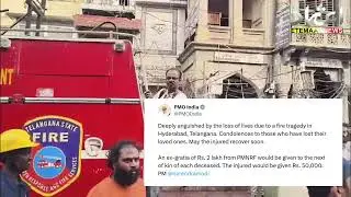 PM Modi Express Grief On Gulzar House Fire Accident  Announced ex gratia of Rs 2 lakh For deceased