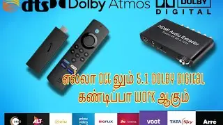 Fire tv 3rd gen | HDMI audio extractor | all OTT 5.1 dolby audio test
