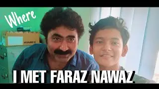 I MET DOCTOR FARAZ NAWAZ | STORY TIME | RAAHIM HASSAN |