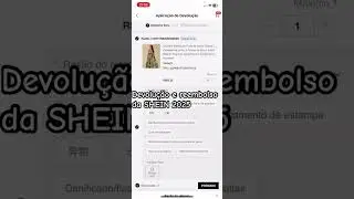 Devolu&ccedil;&atilde;o e reembolso da SHEIN 2025 passo a passo
