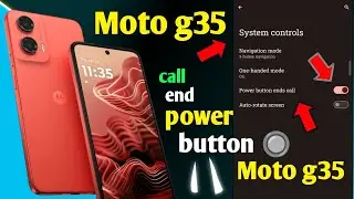 Moto g35 Power button ends call