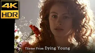 Dying Young (1991) &bull; 