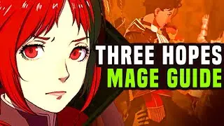Three Hopes MAGE Guide.