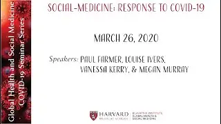 Social-Medicine: Response to COVID 19