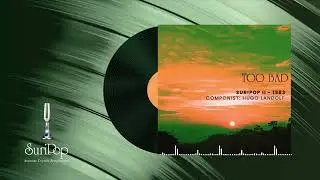 Too Bad - Hugo Landolf | SuriPop II - 1983