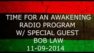 BOB LAW RADIO LEGEND TALKS ABOUT BLACK POWER ON TIME FOR AN AWAKENING  RADIO