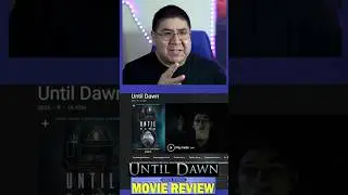 Until Dawn Movie Review 2025