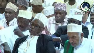Sheikh Mziwanda -  Utukufu na Ubora wa Mtume Muhammad - Maulid Mnazi Mmoja 2018