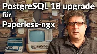 PostgreSQL 18 Upgrade m. Paperless-ngx