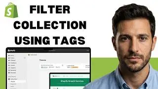 Shopify How to Filter Collections Using Tags  (full guide 2026)