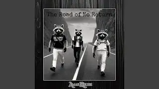 The Road of No Return (Violet Remix)