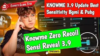 KNOWME 3.9 Update Best Sensitivity Bgmi & Pubg | Knowme Zero Recoil Sensi Reveal 3.9