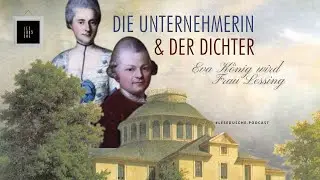 Eva König wird Frau Lessing: Die Unternehmerin und der Dichter