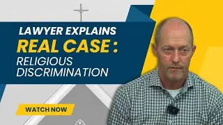 Real Life Case: Religious Discrimination in the Workplace Explained by an Employment Lawyer