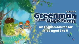 Discover Greenman and the Magic Forest Second edition - English for pre-primary kids