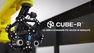 CUBE-R: La CMM a scansione pi&ugrave; veloce in assoluto