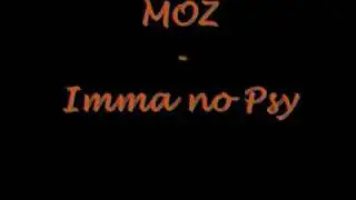 MOZ-Imma no Psy